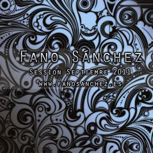 Fano Sanchez – Session Septiembre 2011