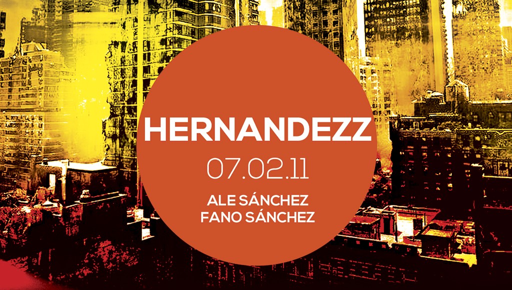 Hernándezz – Sesión Febrero 2011
