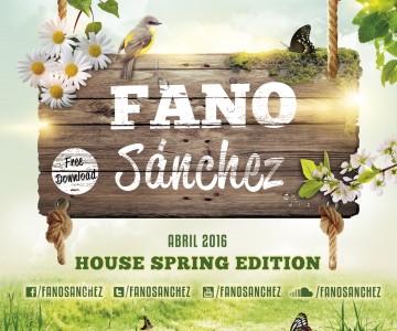 Fano Sánchez – Session House Spring Edition 2016