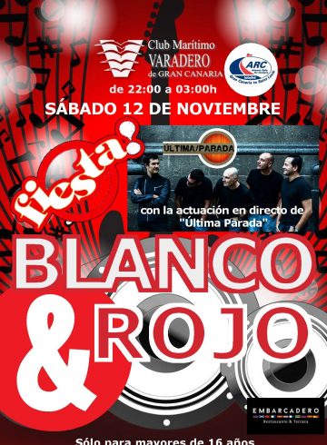 Fiesta Blanco y Rojo 12 Noviembre