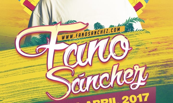 Fano Sánchez – Agenda Abril 2017