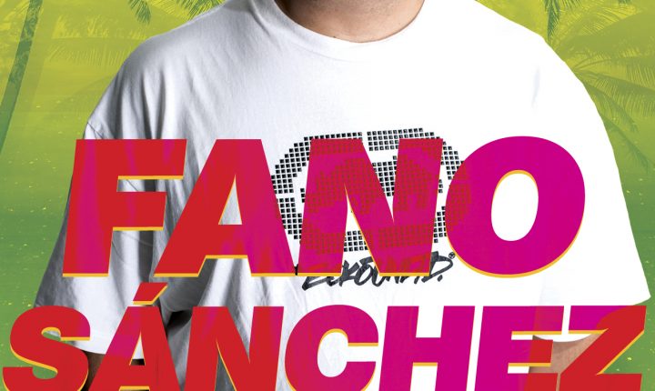 Fano Sánchez – Agenda Junio 2017