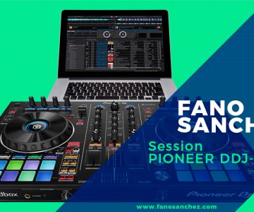 Fano Sánchez – Session Pioneer DDJ-RR 2019
