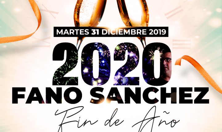 Fano Sánchez – Fiesta Fin de Año Villa de Ingenio 2020