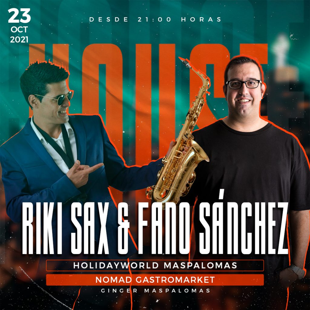 Cartel-Riki-Sax-&-Fano-Sanchez-HolidayWorld-Maspalomas-23-Octubre-2021-web