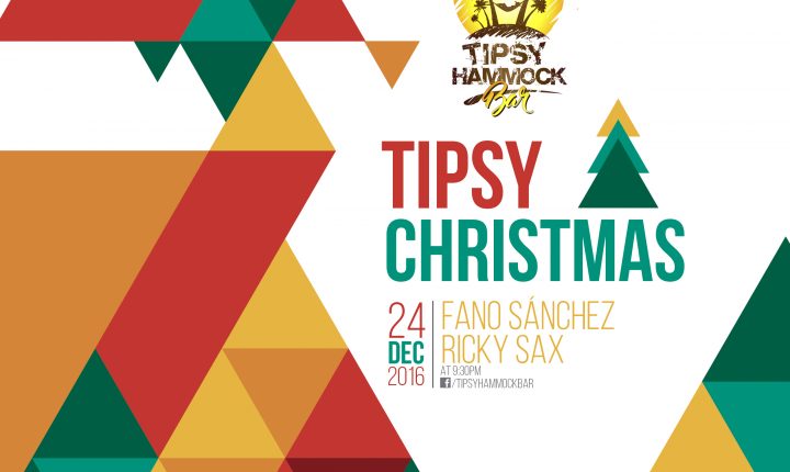 Fano Sánchez – Fiesta Navidad Tipsy Hammock Bar 24 Diciembre 2016