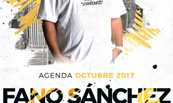 Fano Sánchez – Agenda Octubre 2017
